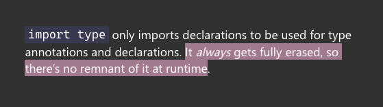 import type never leaves remnants at runtime
